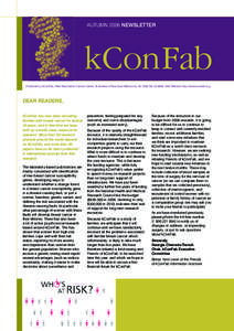 AUTUMN 2006 Newsletter  kConFab Kathleen Cuningham Foundation CONsortium for research into FAmilial Breast Cancer  Published by kConFab, Peter MacCallum Cancer Centre, St Andrew’s Place East Melbourne, Vic 3002 Tel: 03