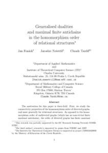 Generalised dualities and maximal finite antichains in the homomorphism order of relational structures∗ Jan Foniok1