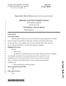 LEGISLATIVE GENERAL COUNSEL 6 Approved for Filing: T.R. Vaughn:36 PM 6 H.B. 313 1st Sub. (Buff)