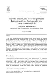 Economic Modelling 18 Ž᎐623  Exports, imports, and economic growth in Portugal: evidence from causality and cointegration analysis Francisco F. Ribeiro Ramos