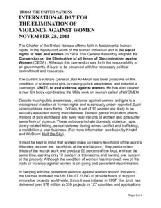 FROM THE UNITED NATIONS  INTERNATIONAL DAY FOR THE ELIMINATION OF VIOLENCE AGAINST WOMEN NOVEMBER 25, 2011