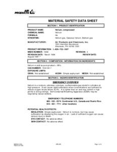 MATERIAL SAFETY DATA SHEET SECTION 1. PRODUCT IDENTIFICATION PRODUCT NAME: CHEMICAL NAME: FORMULA: SYNONYMS: