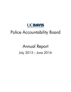 Police Accountability Board Annual Report July 2015 – June 2016 TABLE OF CONTENTS Introduction