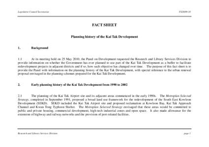 Legislative Council Secretariat  FS28[removed]FACT SHEET Planning history of the Kai Tak Development