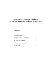 Short-term Exchange Programs at the University of Tsukuba, Contents  1. How to Apply