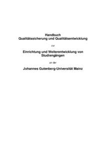 Handbuch Qualitätssicherung und Qualitätsentwicklung zur Einrichtung und Weiterentwicklung von Studiengängen