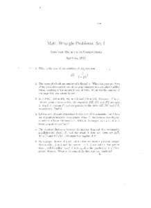 Math Wra11gle Problems: Set I American Mathematics Competitions April 14, 2012 l. 	What is the sum of the solutions of th~_equation  \IX =
