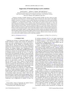 PHYSICAL REVIEW E 92, Suppression of Ostwald ripening in active emulsions David Zwicker,1,* Anthony A. Hyman,2 and Frank J¨ulicher1,† 1