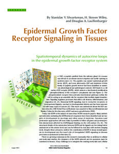 F E A T U R E  By Stanislav Y. Shvartsman, H. Steven Wiley, and Douglas A. Lauffenburger  Epidermal Growth Factor