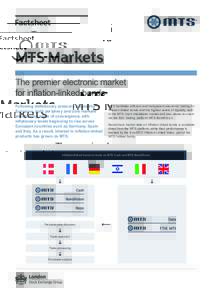 Factsheet  MTS Markets The premier electronic market  Inflation-linked bonds to trade on MTS Cash and MTS BondVision