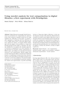 Noname manuscript No. (will be inserted by the editor) Using wavelet analysis for text categorization in digital libraries: a first experiment with Strathprints S´