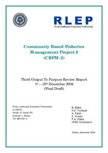 Community Based Fisheries Management Project 2 (CBFM-2) Third Output To Purpose Review Report 1st – 15th December 2004