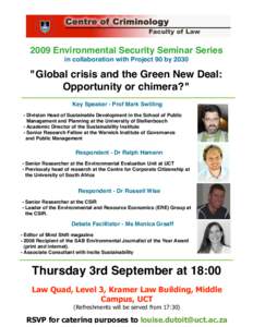 2009 Environmental Security Seminar Series in collaboration with Project 90 by 2030 