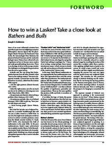f o r e wo r d  How to win a Lasker? Take a close look at Bathers and Bulls Joseph L Goldstein Some of our most influential scientists have