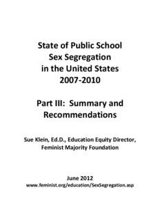 State of Public School Sex Segregation in the United States[removed]Part III: Summary and Recommendations