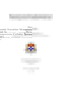 Dynamic Location Management in Heterogeneous Cellular Networks James Cowling  SI