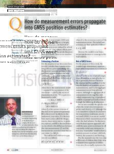 GNSS SOLUTIONS  How do measurement errors propagate into GNSS position estimates? GNSS Solutions is a regular column featuring questions and answers