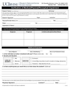 100 Disability Services, Irvine, CA, 3083 fax Verification of Medical/Physical/Perceptual Impairment Student Name (Please PRINT clearly) _______________________________________ Birthdate _