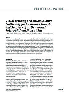 TECHNICAL PAPER  Visual Tracking and LIDAR Relative Positioning for Automated Launch and Recovery of an Unmanned Rotorcraft from Ships at Sea
