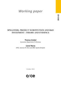 Working paper SPILLOVERS, PRODUCT SUBSTITUTION AND R&D INVESTMENT : THEORY AND EVIDENCE