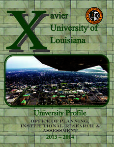 avier University of Louisiana University Profile Office of Planning,