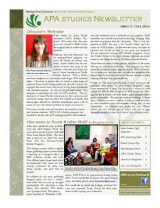 Michigan State University’s Asian Pacific American Studies Program  APA studies Newsletter ISSUE 7: FALLDirector’s Welcome