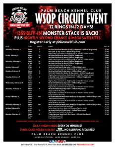 PALM BEACH KENNEL CLUB  WSOP CIRCUIT EVENT 12 Rings in 12 Days!  $365 Buy-In monster stack IS BACK!