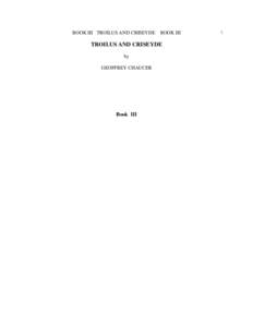 BOOK III TROILUS AND CRISEYDE  BOOK III