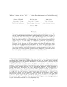 What Makes You Click? – Mate Preferences in Online Dating∗ Günter J. Hitsch Ali Hortaçsu  Dan Ariely