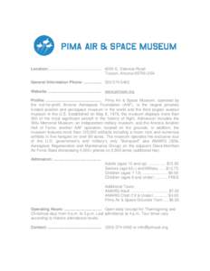 Pima Air & Space Museum / Arizona Aviation Hall of Fame / Tucson /  Arizona / Arizona / 309th Aerospace Maintenance and Regeneration Group / Davis–Monthan Air Force Base