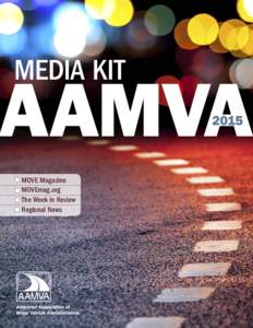 MEDIA KIT  AAMVA[removed]MOVE Magazine