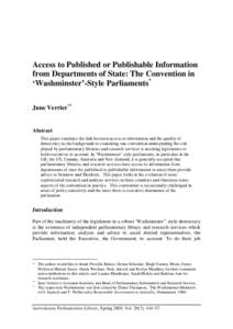 Access to Published or Publishable Information from Departments of State: The Convention in ‘Washminster’-Style Parliaments* June Verrier**  Abstract