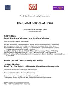 The British Inter-university China Centre  The Global Politics of China Saturday 28 November 2009 University of Manchester