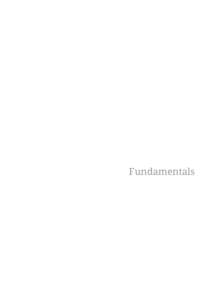 Fundamentals  Table of Contents 1. Fundamentals . . . . . . . . . . . . . . . . . . . . . . . . . . . . . . . . . . . . . . . . . . . . . . . . . . . . . . . . . . . . . . . . . . . . . . . . . . . .  Other Guid