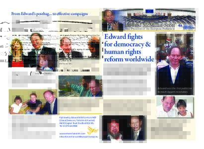 6372 EMS May A6_4pp_AW_Layout:34 Page 1  From Edward’s postbag... to eﬀective campaigns y constituency postbag has led to many successful campaigns, for example better protection and