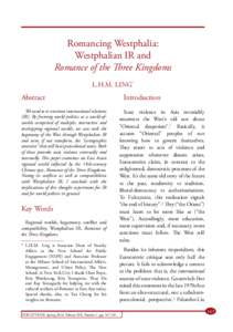Romancing Westphalia: Westphalian IR and Romance of the Three Kingdoms L.H.M. LING*  Abstract