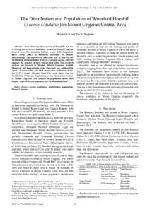 International Journal of Environmental Science and Development, Vol. 4, No. 5, OctoberThe Distribution and Population of Wreathed Hornbill (Aceros Udulatus) in Mount Ungaran Central Java Margareta R. and Edi K. Nu