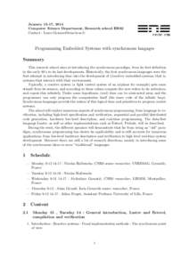 January 13-17, 2014 Computer Science Department, Research school ER02 Contact :  Programming Embedded Systems with synchronous langages Summary