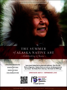 ALASKA NATIVE HERITAGE CENTER  the summer of alaska native art – Celebrating 15 Years –