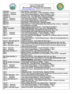 Town of Williamsport MD Calendar of Events 2016 More Information - Williamsport Town Newsletters www.williamsportmd.gov Facebook.com/williamsportmd February 6 February 1 Everyone