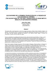 LLP-2011-IT-ERASMUS-FEXI  LOS AVATARES DE LA PRIMERA TRADUCCIÓN DE LA RIQUEZA DE LAS NACIONES AL ESPAÑOL (THE ADVENTURES OF THE FIRST TRANSLATION OF ADAM SMITH’S WEALTH OF NATIONS INTO SPANISH)