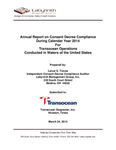 Annual Report on Consent Decree Compliance During Calendar Year 2014 For Transocean Operations Conducted in Waters of the United States
