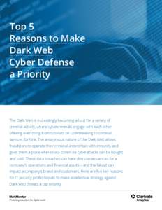 Top 5 Reasons to Make Dark Web Cyber Defense a Priority