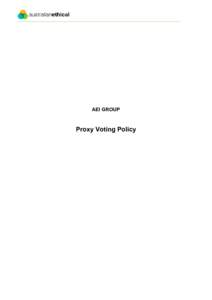 AEI GROUP  Proxy Voting Policy Control Sheet Policy