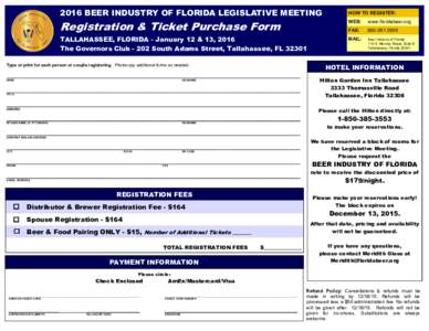 2016 BEER INDUSTRY OF FLORIDA LEGISLATIVE MEETING  HOW TO REGISTER: Registration & Ticket Purchase Form