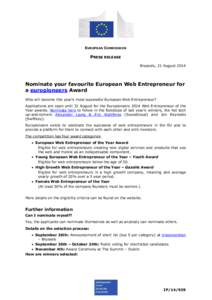 EUROPEAN COMMISSION  PRESS RELEASE Brussels, 21 August[removed]Nominate your favourite European Web Entrepreneur for
