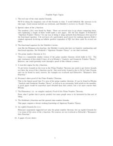 Possible Paper Topics. 1. The real case of the class number formula. We’ll be doing the imaginary case of this formula in class. I would definitely like someone to do this topic. Good sources include our textbook, and 