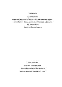 DISSERTATION SUBMITTED TO THE COMBINED FACULTIES FOR THE NATURAL SCIENCES AND MATHEMATICS OF THE RUPERTO-CAROLA-UNIVERSITY OF HEIDELBERG, GERMANY FOR THE DEGREE OF