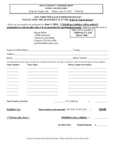 2018 Jr. DISTRICT 4-H HORSE SHOW ENTRY AND FEE FORM R Bar B, Topeka, KS  Friday, June 15, 2018