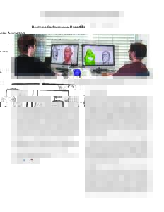 Computer animation / Humancomputer interaction / 3D computer graphics / Computer graphics / Computing / Computer facial animation / Motion capture / Kinect / Mixamo / 3D scanner / Skeletal animation / Hao Li